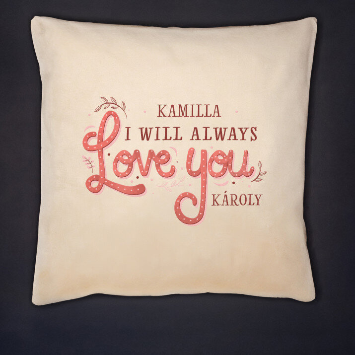 Always love you - Díszpárna