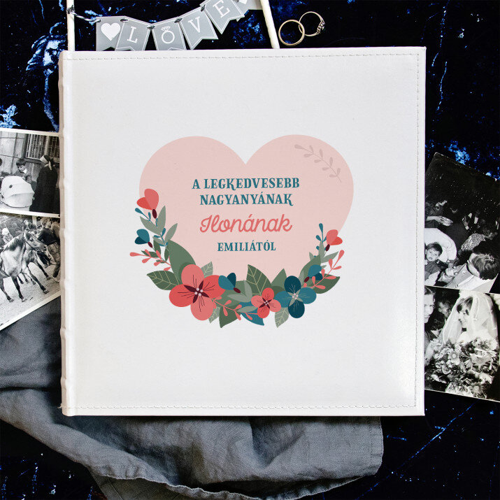 A legkedvesebb nagyanyának - Személyre szabott fotóalbum A legkedvesebb nagyanyának - Személyre szabott fotóalbum
