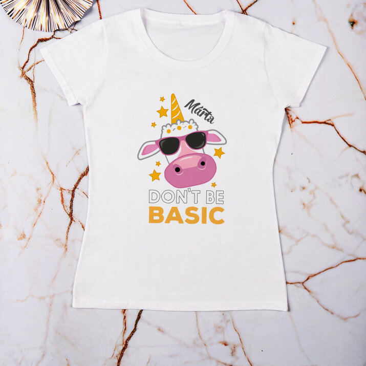 Don`t be basic - Női póló
