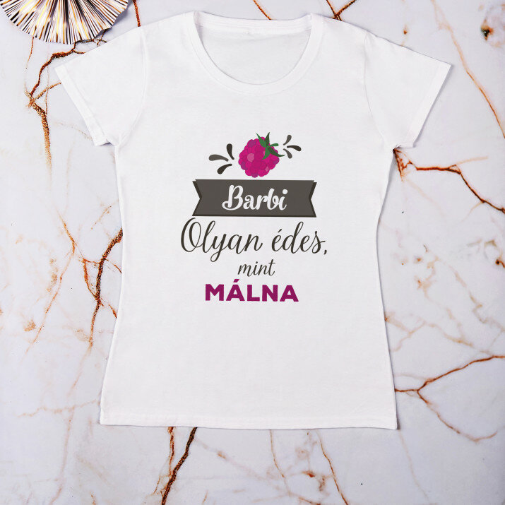 Olyan édes, mint málna - Női póló