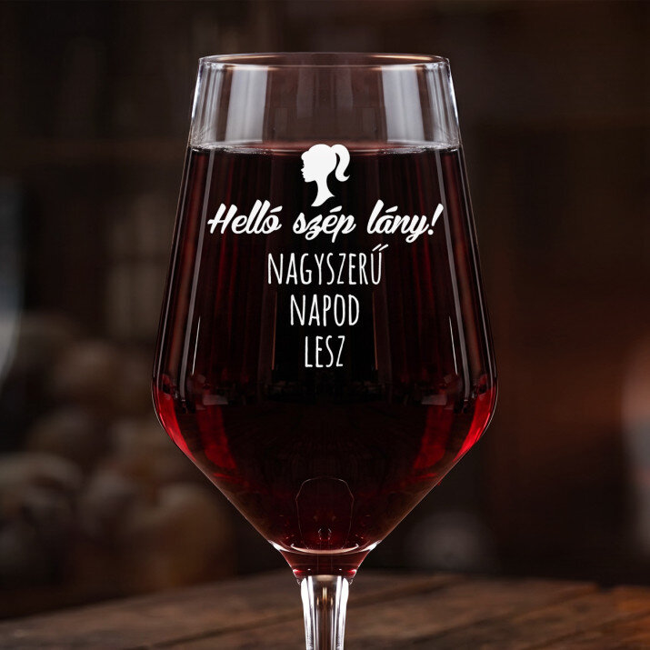 helló szép lány - Nagy borospohár helló szép lány - Nagy borospohár