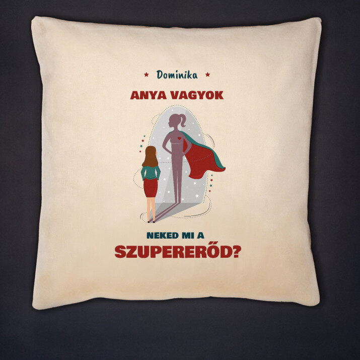 Anya vagyok - Díszpárna