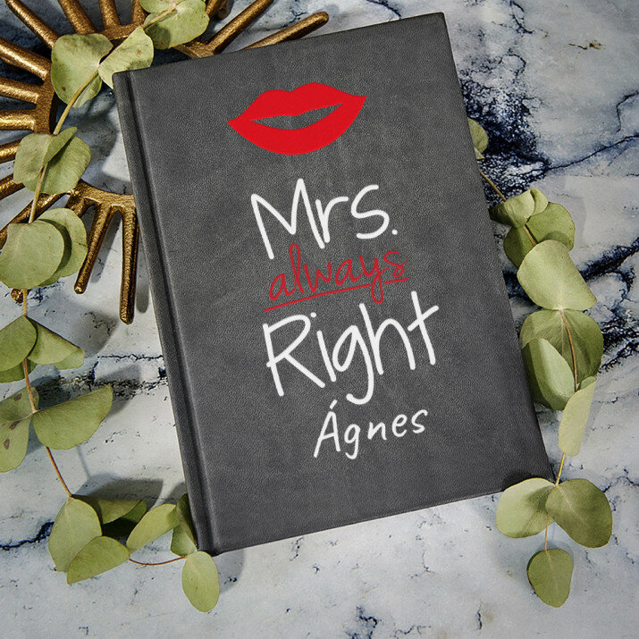 Mrs always right - A5-ös jegyzetfüzet nyomtatással