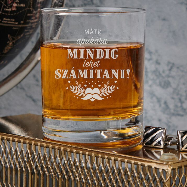 Apukára mindig lehet számitani - Whiskys pohár Apukára mindig lehet számitani - Whiskys pohár