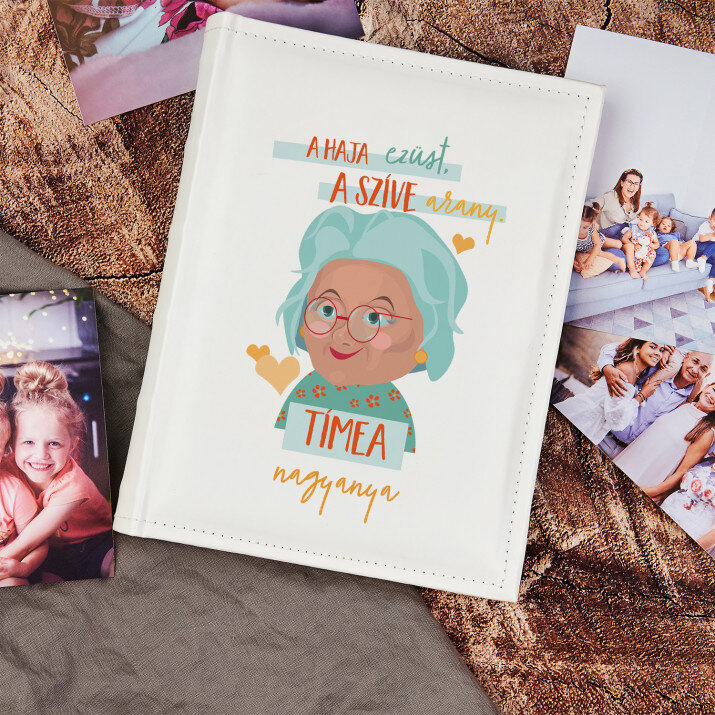 Haja ezüst, szíve arany - Személyre szabott fotóalbum Haja ezüst, szíve arany - Személyre szabott fotóalbum