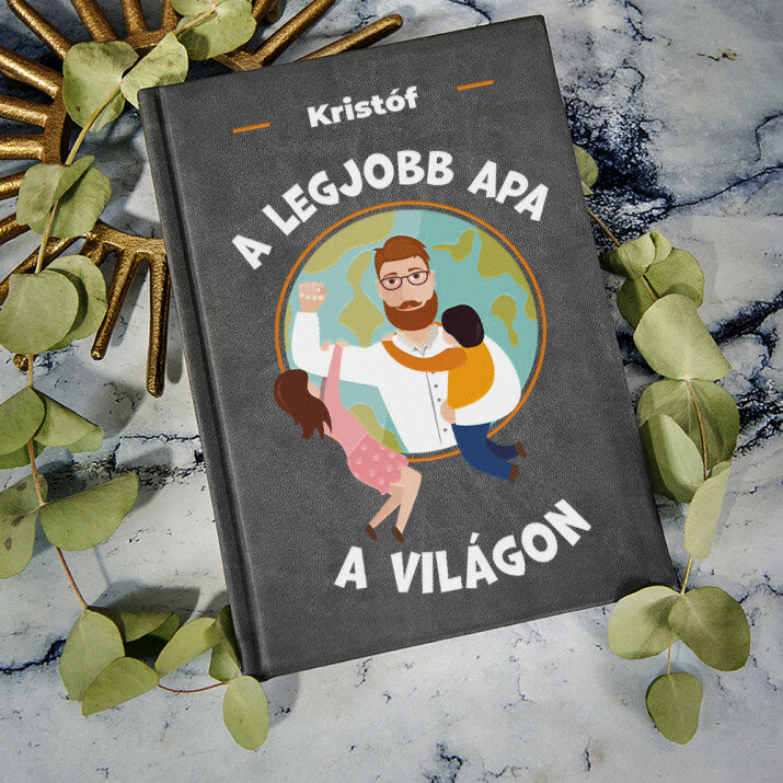 A legjobb apa a világon - A5-ös jegyzetfüzet nyomtatással