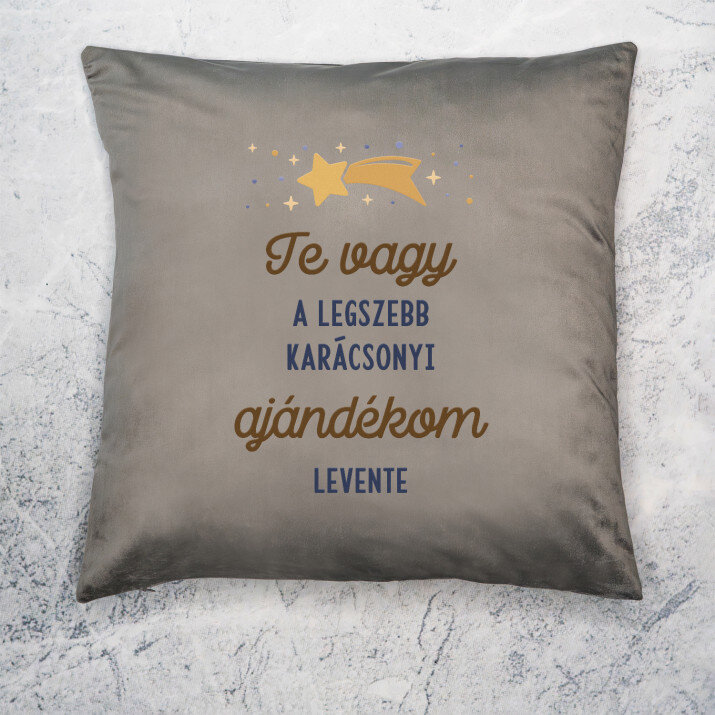 Te vagy a legszebb ajándékom - Díszpárna