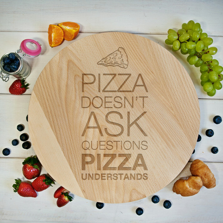 Pizza doesn`t ask - Forgatható tálaló deszka