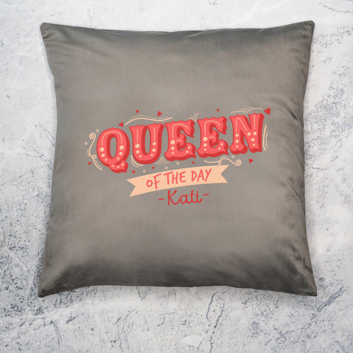 Queen of the day - Díszpárna