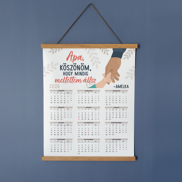Apa, köszönöm, hogy itt vagy- Poszter naptárral és díszlécekke
