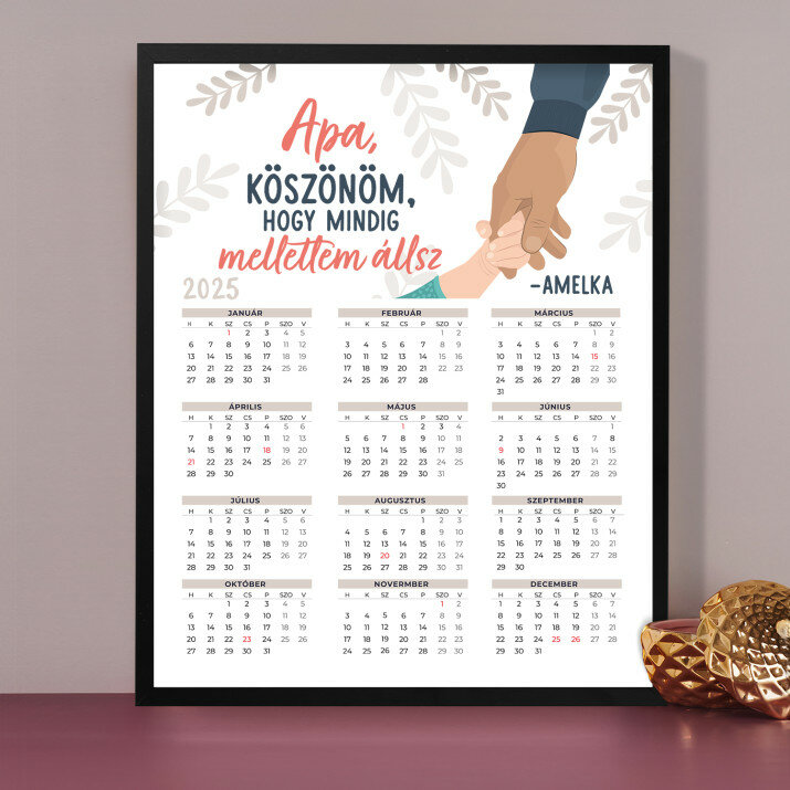 Apa, köszönöm, hogy itt vagy - Naptár keretben