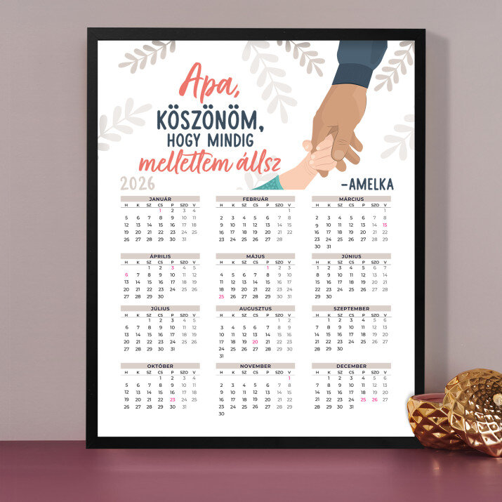 Apa, köszönöm, hogy itt vagy - Naptár keretben