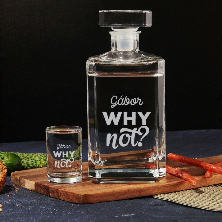 Why not - Üveg pálinkás dekantáló és kupicák készlete 