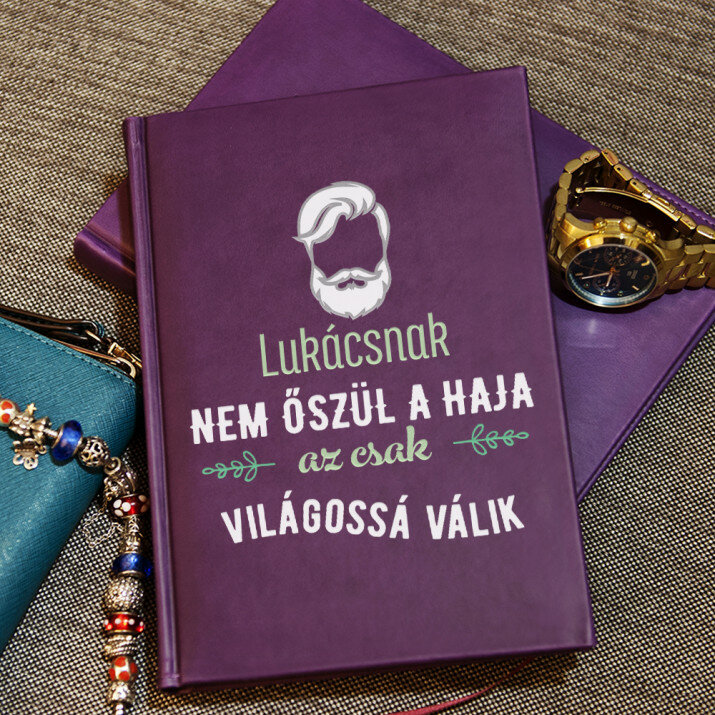 Nem őszül a haja - A5-ös jegyzetfüzet nyomtatással