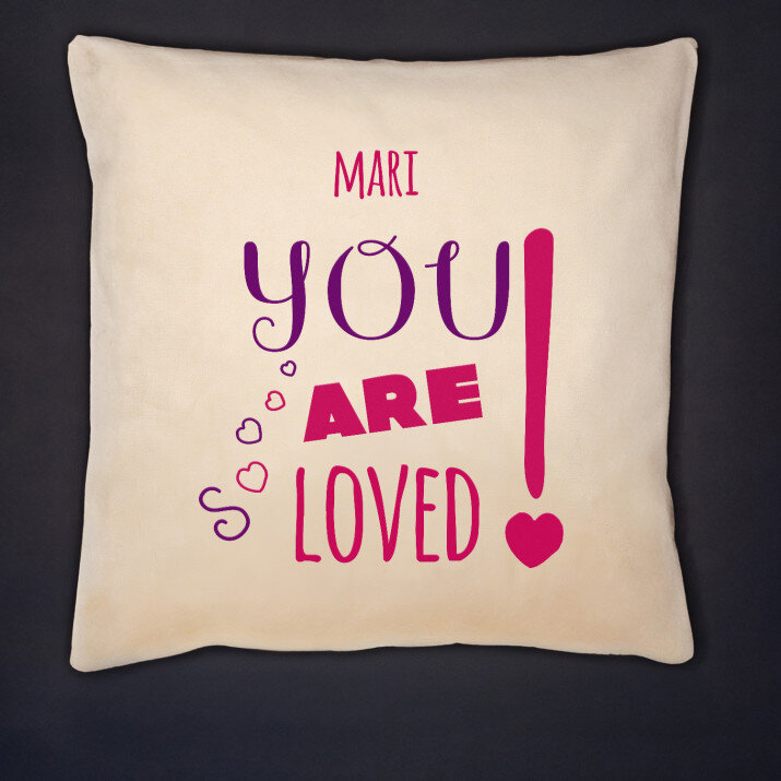 You are loved - Díszpárna