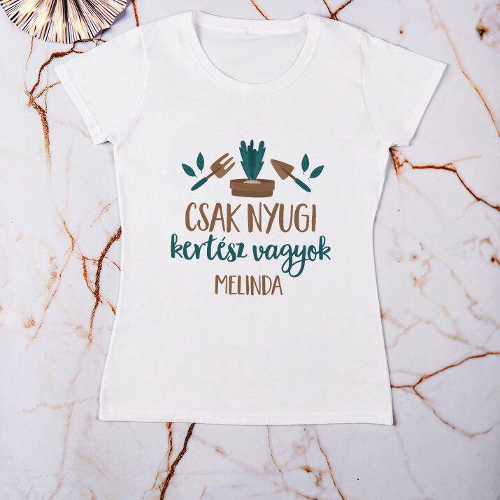 Kertész vagyok - Női póló