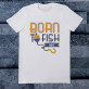Born to fish - Férfi póló nyomtatott mintával