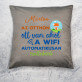 Otthon wifi - Díszpárna