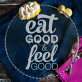 Eat good - Tálaló üvegtálca