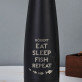 Eat, sleep, fish - Fém kulacs 630 ml