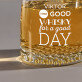 Good day - Whiskys pohár