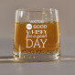 Good day - Whiskys pohár