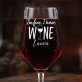 I`m fine i have wine - Nagy borospohár I`m fine i have wine - Nagy borospohár