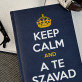 Keep calm - A5-ös jegyzetfüzet nyomtatással