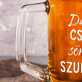 Csak sörrel szurkol - Személyre szabott söröskorsó