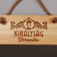 Királyság - Fatábla