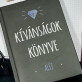 Kivánságok könyve - A5-ös jegyzetfüzet nyomtatással