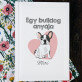 Egy bulldog anyja - Személyre szabott fotóalbum