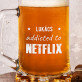 Addicted do Netflix - Személyre szabott söröskorsó