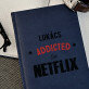 Addicted to Netflix - A5-ös jegyzetfüzet nyomtatással