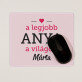 Legjobb anya - Egérpad