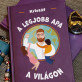 A legjobb apa a világon - A5-ös jegyzetfüzet nyomtatással