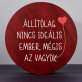 Nincs ideális ember - Borkészlet