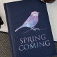 Spring is coming - A5-ös jegyzetfüzet nyomtatással