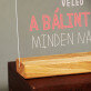 A Bálint nap minden nap van - Nyomtatás akrilüvegen