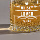 Whisky lover - Whiskys pohár