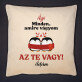 Mindaz, amire vagyok - Díszpárna
