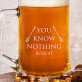 You Know Nothing - Személyre szabott söröskorsó
